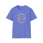 In Perfect Balance T-Shirt