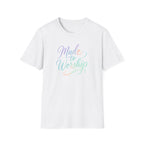 Made to Worship T-Shirt