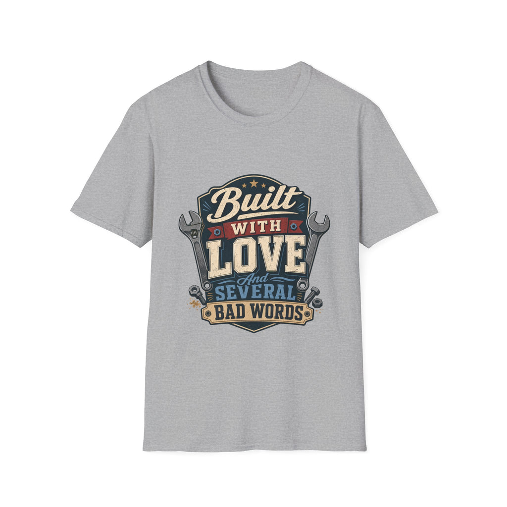 Built With Love T-Shirt — Retro Mechanic Wrench Design (Includes “Built With Love and Several Bad Words”)