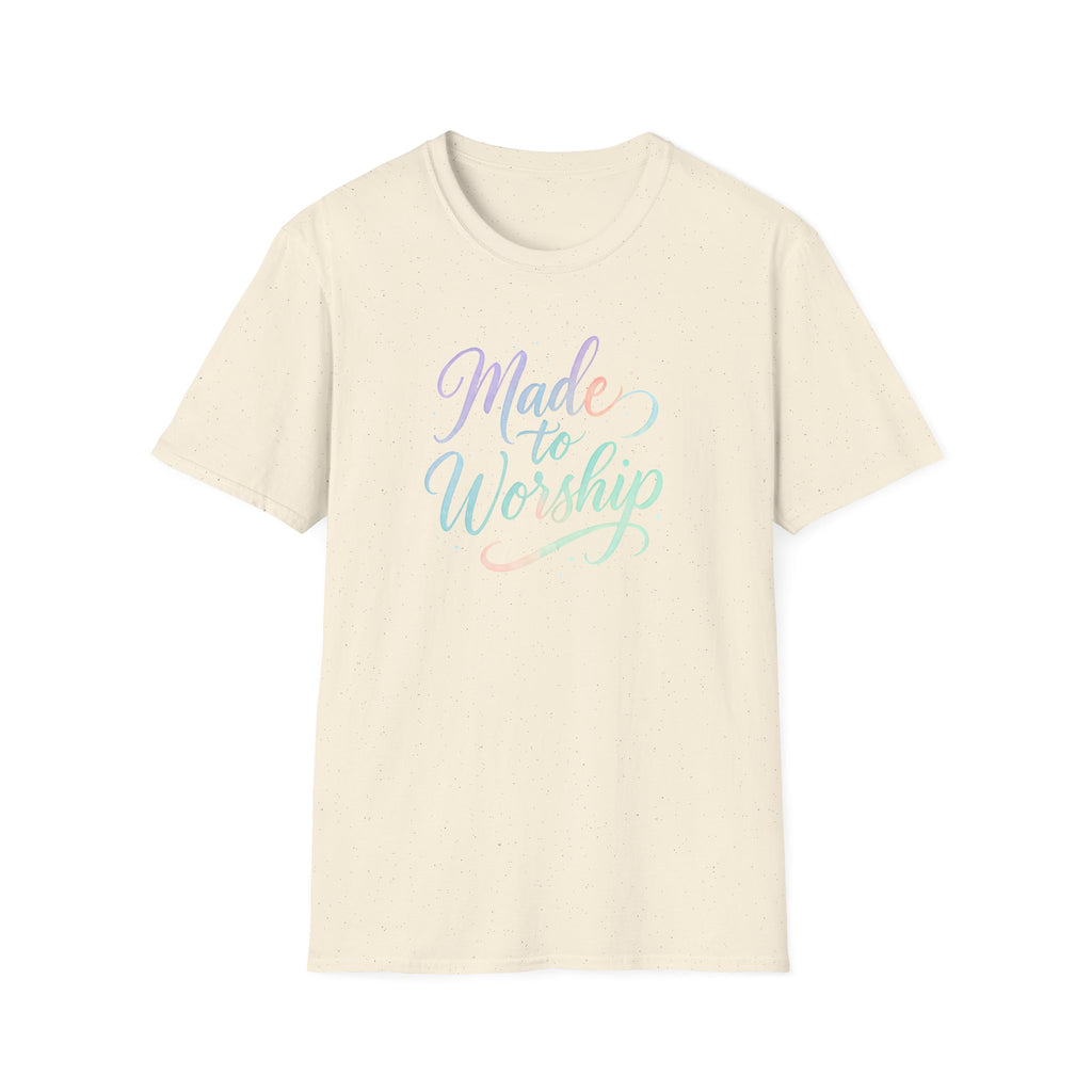 Made to Worship T-Shirt