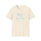 Made to Worship T-Shirt